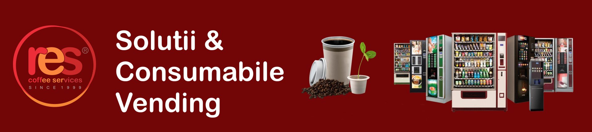 Res Depozit consumabile vending Res Coffee Shop - Profitati acum de aceasta oferta Iasi Cafea Boabe Inducitori Automate Cafea